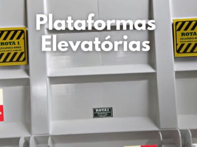 Rota 1 Plataformas Elevatórias