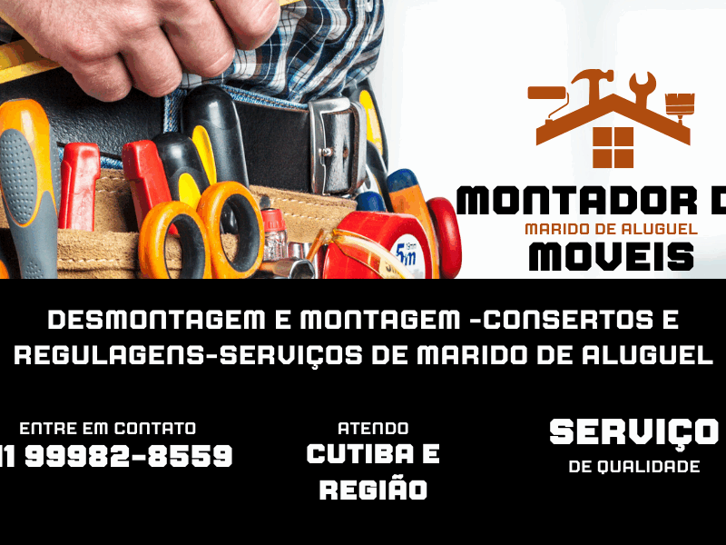 Montador de Móveis e Marido de Aluguel Curitiba e região